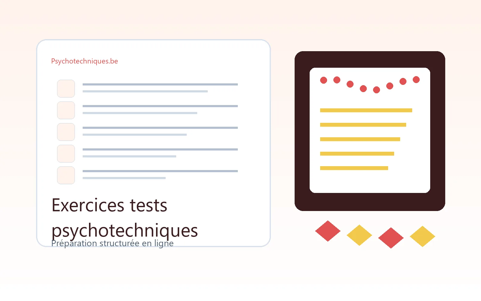 Préparation exercices tests psychotechniques avec psychotechniques.be