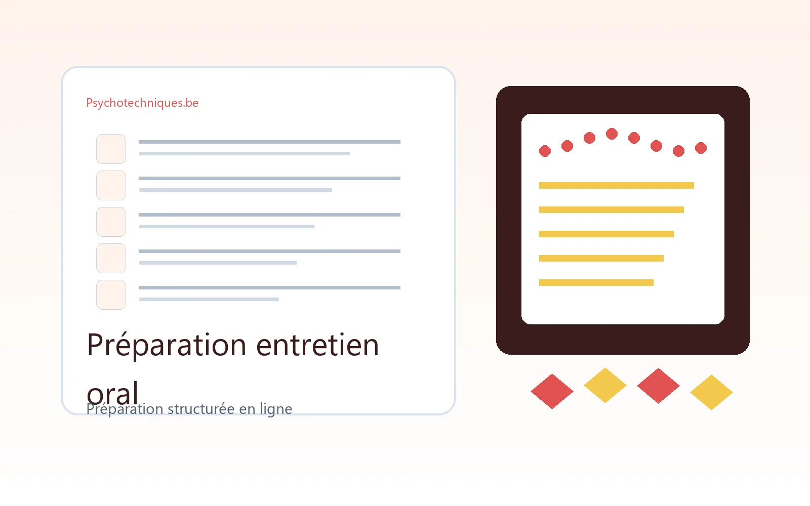 Préparation préparation entretien oral avec psychotechniques.be